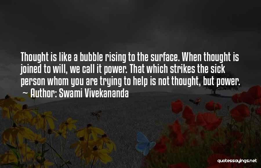 Surface Quotes By Swami Vivekananda