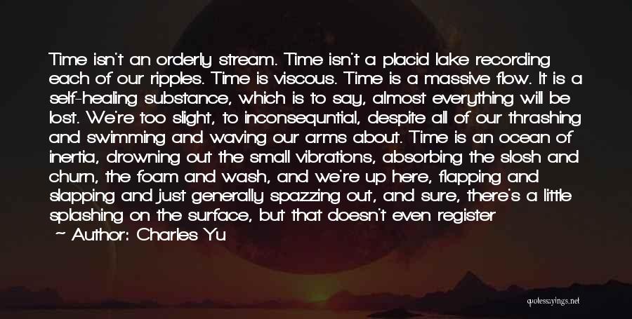 Surface Science Quotes By Charles Yu