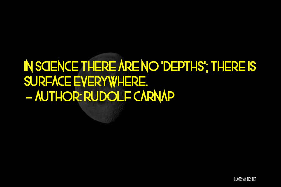 Surface Science Quotes By Rudolf Carnap