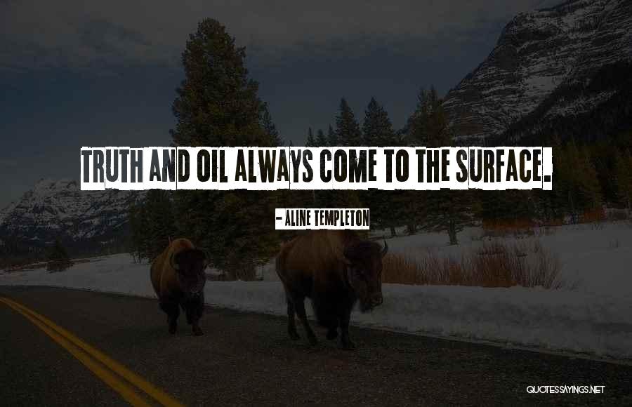 Surface To Quotes By Aline Templeton Surface To Quotes By Aline Templeton