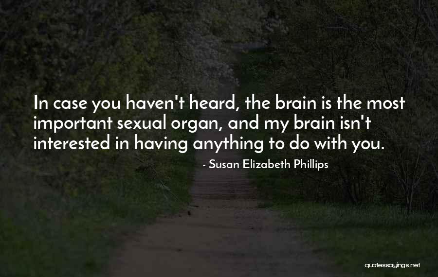 Surfactants And Interfacial Phenomena Quotes By Susan Elizabeth Phillips Surfactants And Interfacial Phenomena Quotes By Susan Elizabeth Phillips