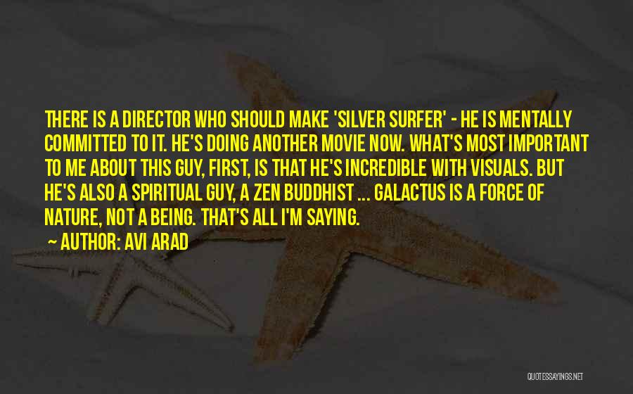 Surfer Quotes By Avi Arad