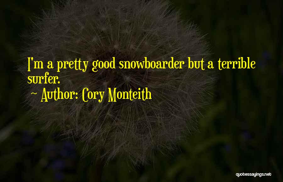 Surfer Quotes By Cory Monteith