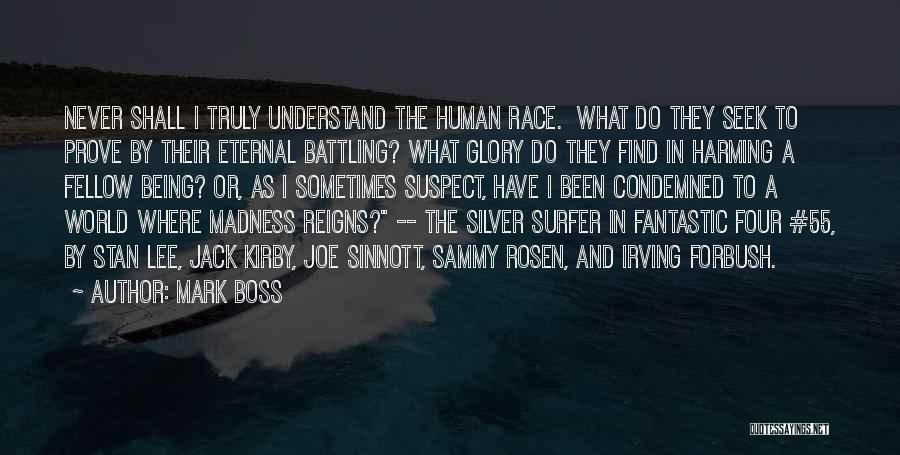 Surfer Quotes By Mark Boss