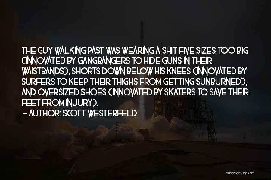 Surfers Quotes By Scott Westerfeld