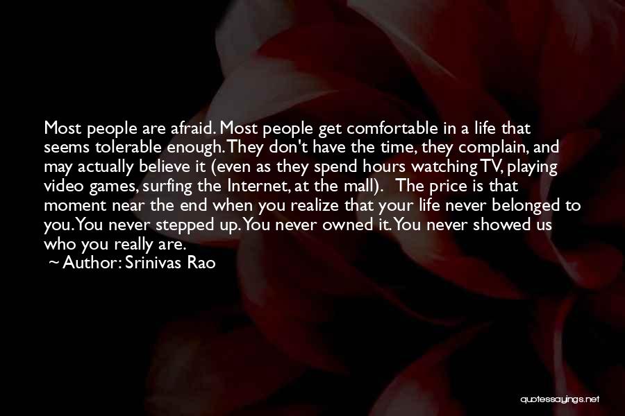 Surfing Is A Way Of Life Quotes By Srinivas Rao