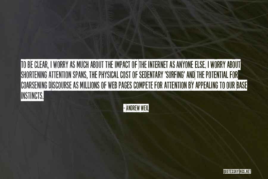 Surfing The Web Quotes By Andrew Weil Surfing The Web Quotes By Andrew Weil