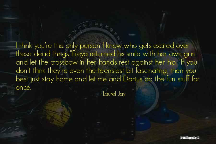 Surfside Quotes By Laurel Jay Surfside Quotes By Laurel Jay