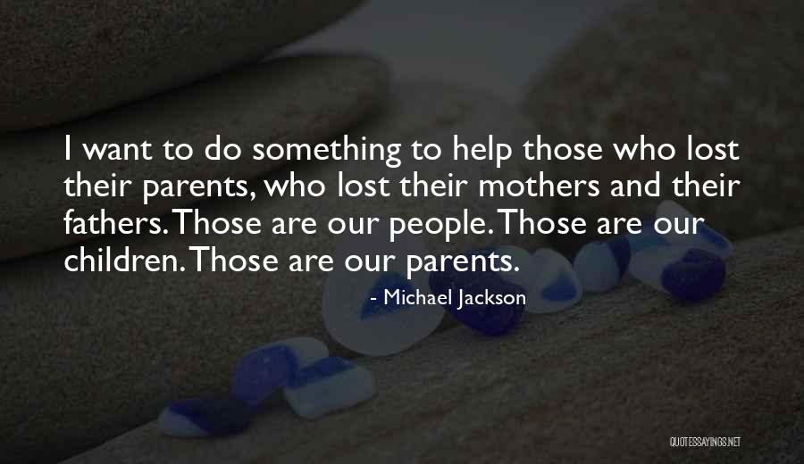 Surgeon And Sterile Quotes By Michael Jackson