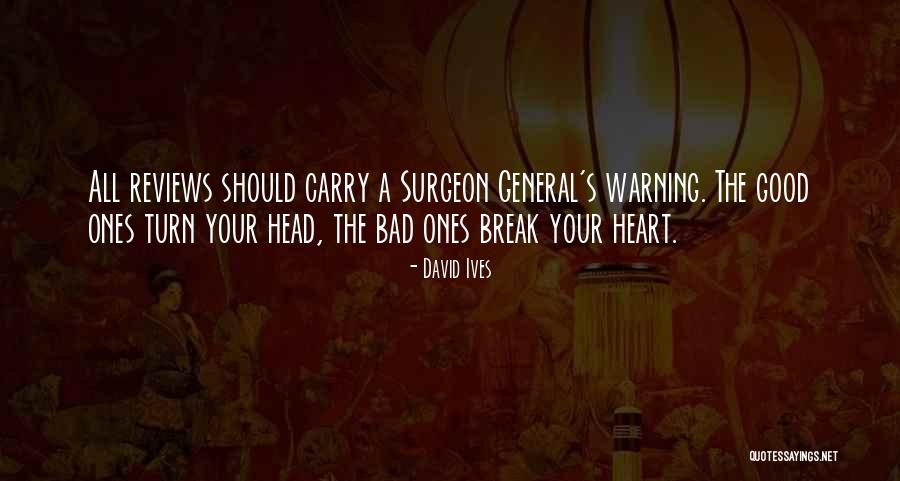 Surgeon General Quotes By David Ives Surgeon General Quotes By David Ives