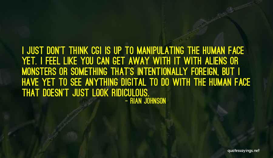 Surgeons Hands Quotes By Rian Johnson Surgeons Hands Quotes By Rian Johnson