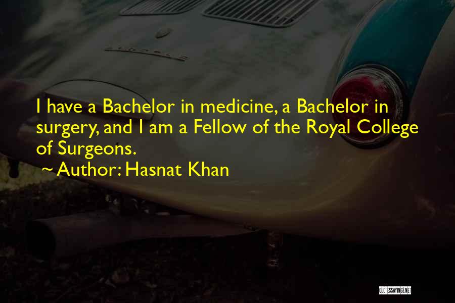Surgeons Surgery Quotes By Hasnat Khan