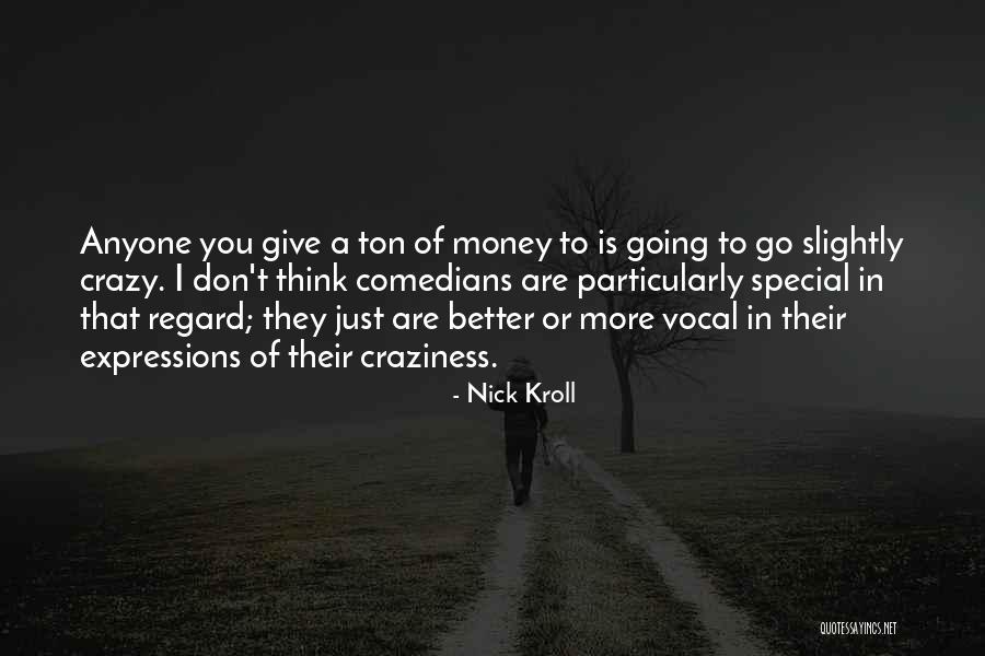 Surgesend Quotes By Nick Kroll Surgesend Quotes By Nick Kroll