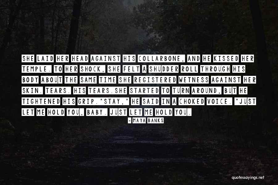 Surgiu Dicionario Quotes By Maya Banks Surgiu Dicionario Quotes By Maya Banks