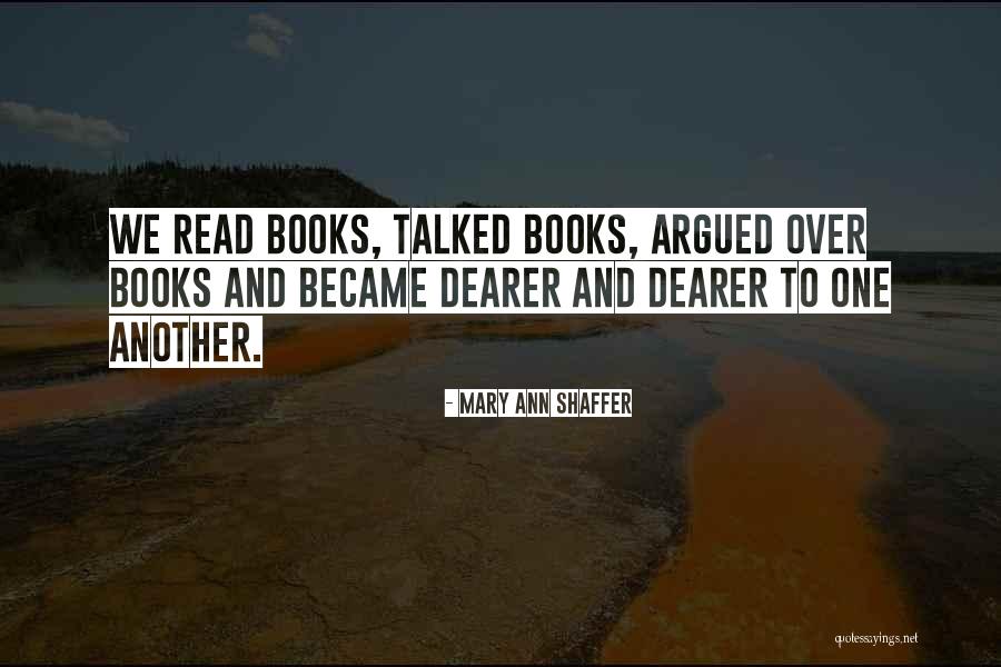 Suri Burn Book Quotes By Mary Ann Shaffer Suri Burn Book Quotes By Mary Ann Shaffer