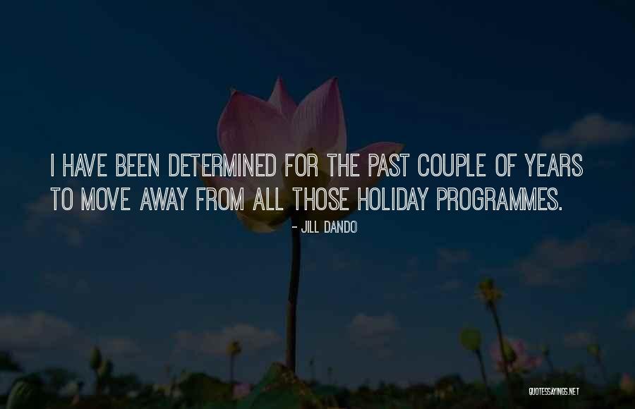 Suriah Perang Quotes By Jill Dando Suriah Perang Quotes By Jill Dando