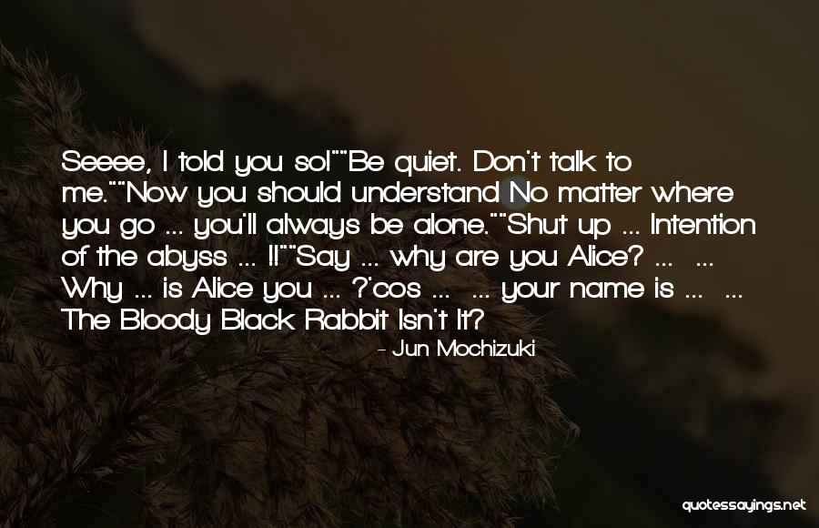 Surinam Cockroach Quotes By Jun Mochizuki Surinam Cockroach Quotes By Jun Mochizuki