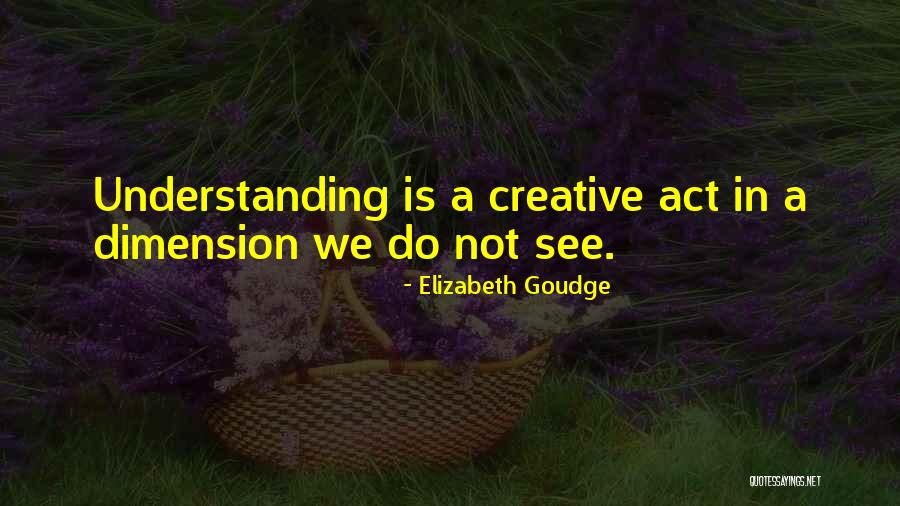 Surj N Gergo Quotes By Elizabeth Goudge Surj N Gergo Quotes By Elizabeth Goudge