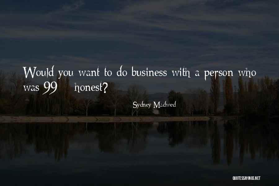 Surjeet Publications Quotes By Sydney Madwed Surjeet Publications Quotes By Sydney Madwed