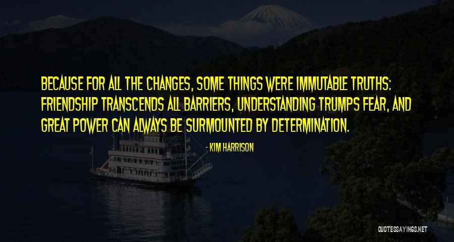 Surmounted Quotes By Kim Harrison Surmounted Quotes By Kim Harrison