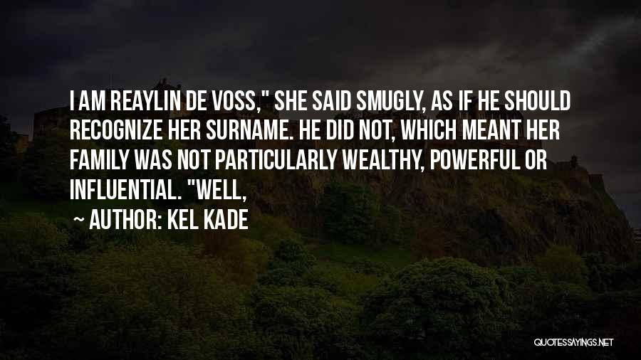 Surname Quotes By Kel Kade
