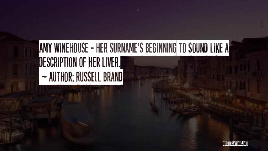 Surname Quotes By Russell Brand