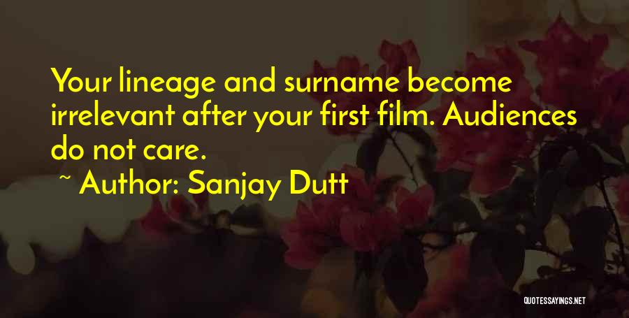 Surname Quotes By Sanjay Dutt