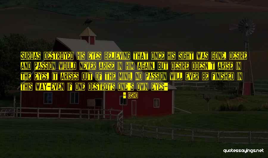 Surnud Hinged Quotes By Osho Surnud Hinged Quotes By Osho