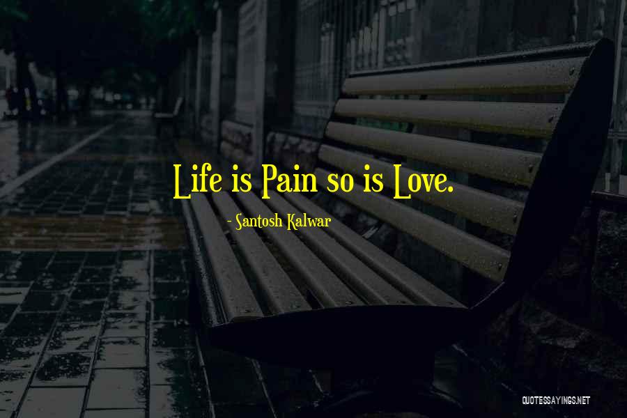 Surojit O Quotes By Santosh Kalwar Surojit O Quotes By Santosh Kalwar