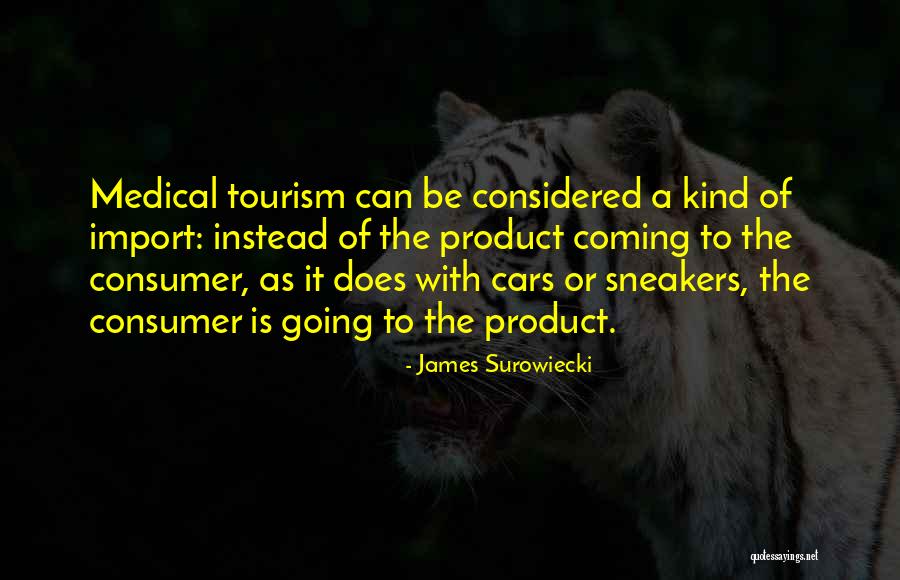 Surowiecki James Quotes By James Surowiecki Surowiecki James Quotes By James Surowiecki