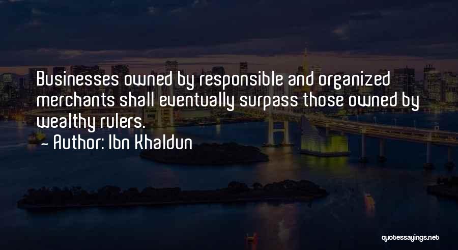 Surpass Quotes By Ibn Khaldun