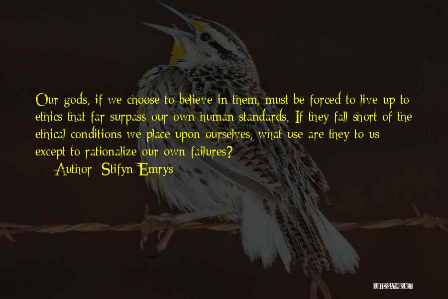 Surpass Quotes By Stifyn Emrys