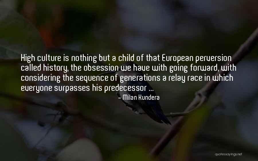 Surpasses Quotes By Milan Kundera Surpasses Quotes By Milan Kundera