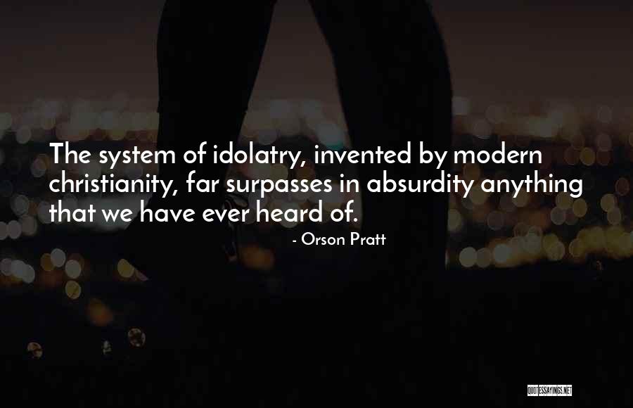 Surpasses Quotes By Orson Pratt Surpasses Quotes By Orson Pratt