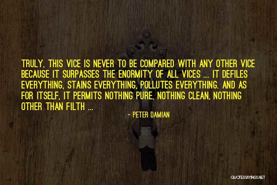 Surpasses Quotes By Peter Damian Surpasses Quotes By Peter Damian