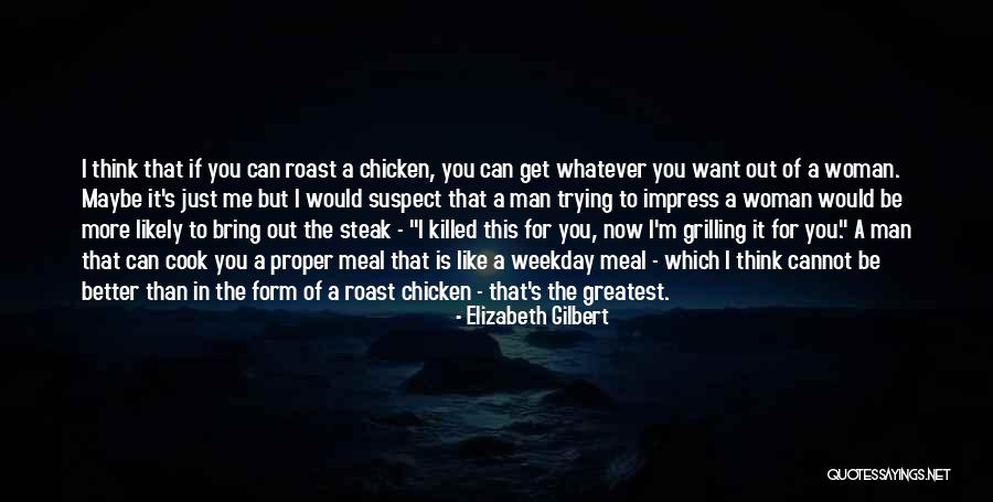 Surpat Camo Quotes By Elizabeth Gilbert Surpat Camo Quotes By Elizabeth Gilbert