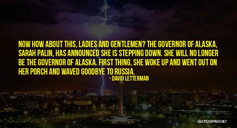 Surpless Dunn Quotes By David Letterman Surpless Dunn Quotes By David Letterman