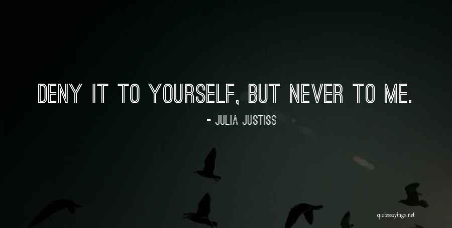Surpreendente Debora Quotes By Julia Justiss