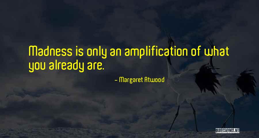Surpreet Suri Quotes By Margaret Atwood Surpreet Suri Quotes By Margaret Atwood