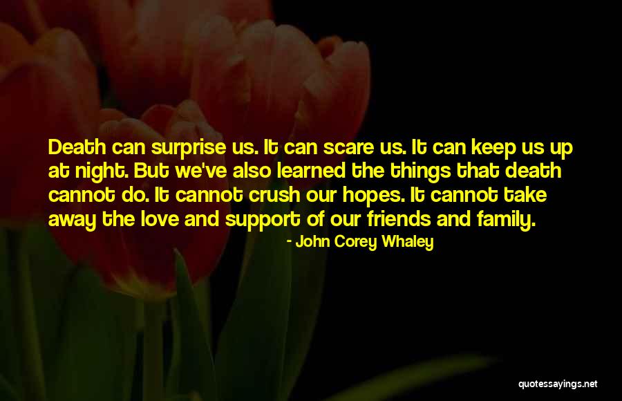 Surprise By Friends Quotes By John Corey Whaley Surprise By Friends Quotes By John Corey Whaley