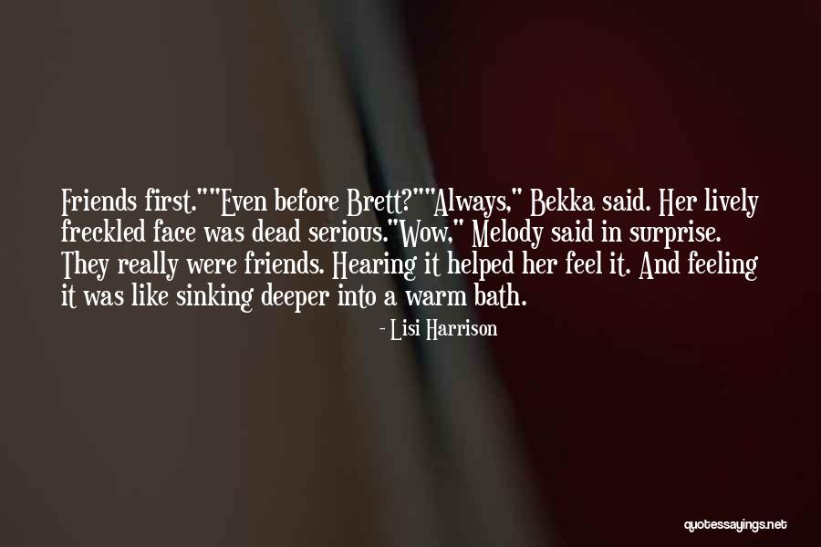 Surprise By Friends Quotes By Lisi Harrison Surprise By Friends Quotes By Lisi Harrison