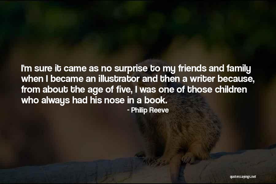 Surprise By Friends Quotes By Philip Reeve Surprise By Friends Quotes By Philip Reeve