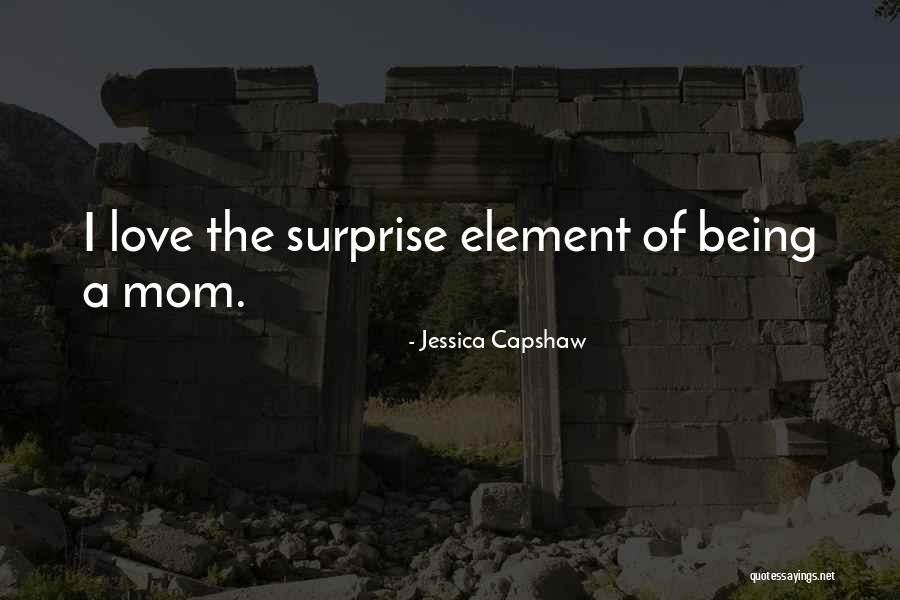 Surprise Element Quotes By Jessica Capshaw Surprise Element Quotes By Jessica Capshaw