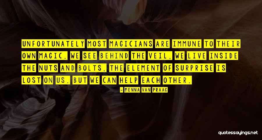Surprise Element Quotes By Menna Van Praag Surprise Element Quotes By Menna Van Praag