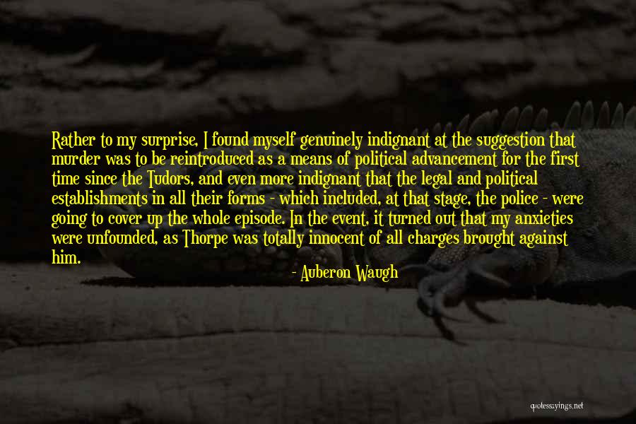 Surprise For Him Quotes By Auberon Waugh Surprise For Him Quotes By Auberon Waugh