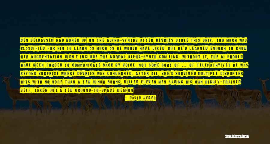 Surprise For Him Quotes By David Weber Surprise For Him Quotes By David Weber