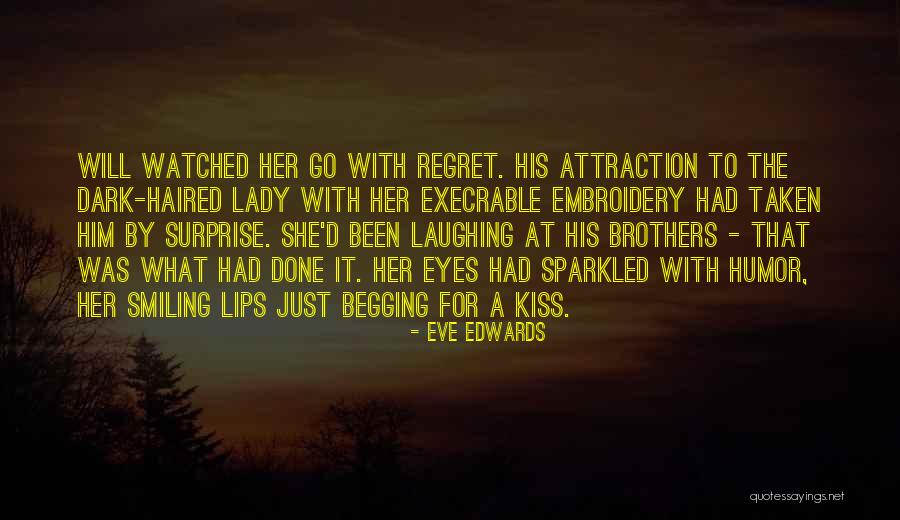 Surprise For Him Quotes By Eve Edwards Surprise For Him Quotes By Eve Edwards