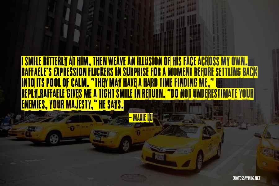 Surprise For Him Quotes By Marie Lu Surprise For Him Quotes By Marie Lu