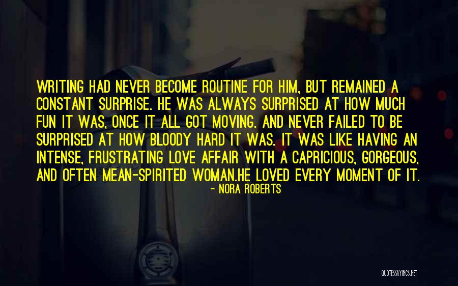 Surprise For Him Quotes By Nora Roberts Surprise For Him Quotes By Nora Roberts