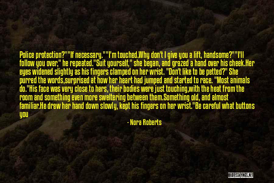 Surprise For Him Quotes By Nora Roberts Surprise For Him Quotes By Nora Roberts
